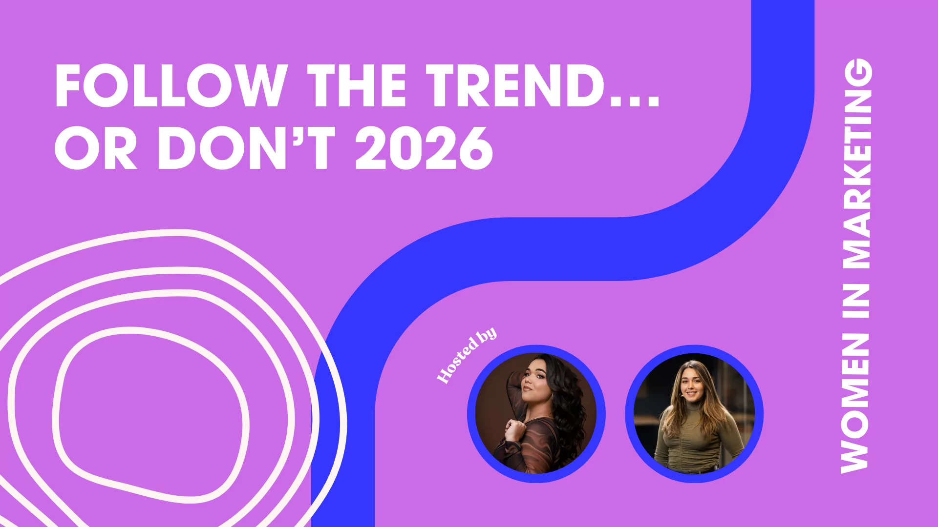 Follow the Trend... or Don't 2026